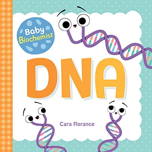 Baby Biochemist: DNA