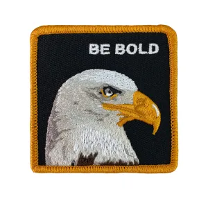 be bold