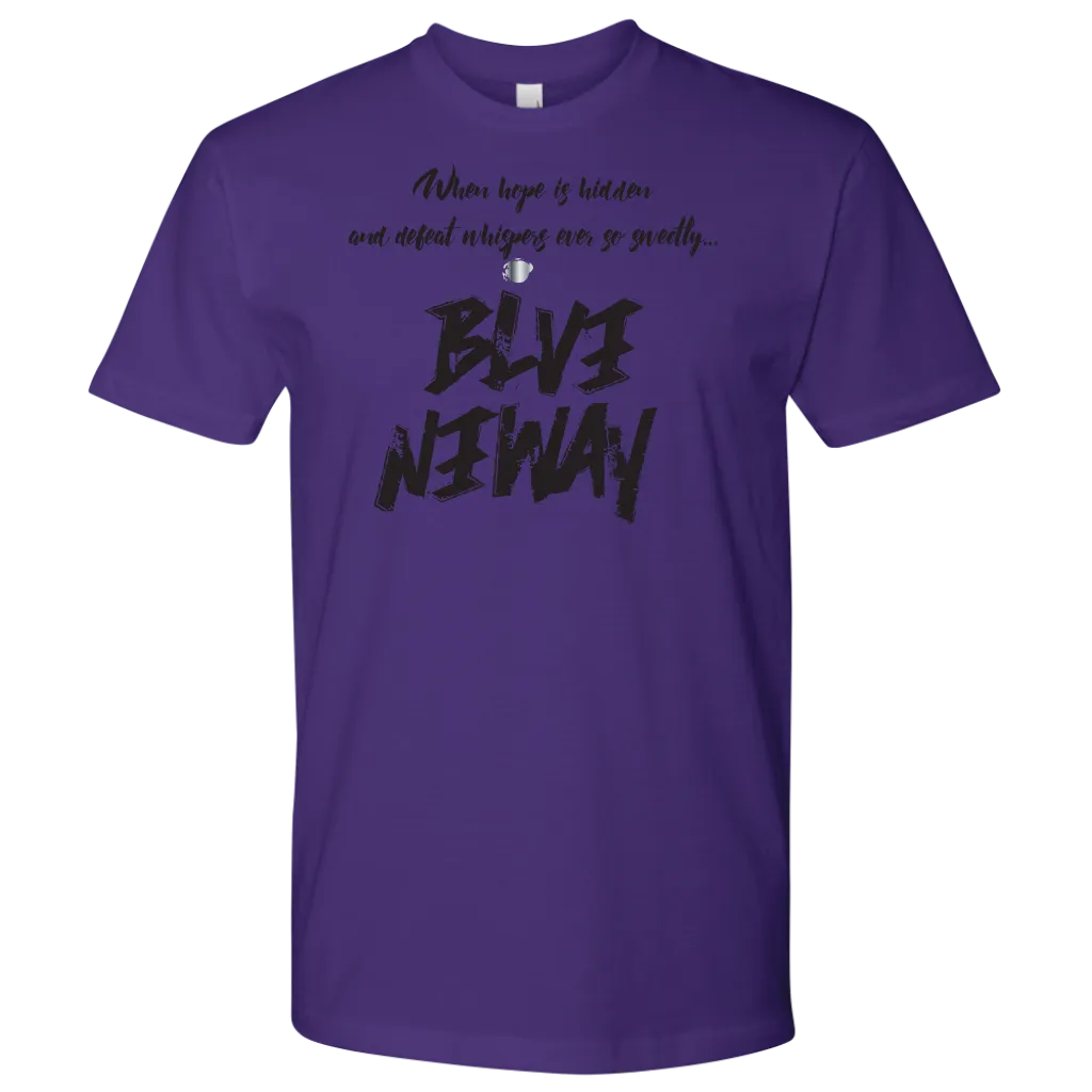 Believe Anyway Be Bold Mens Shirt