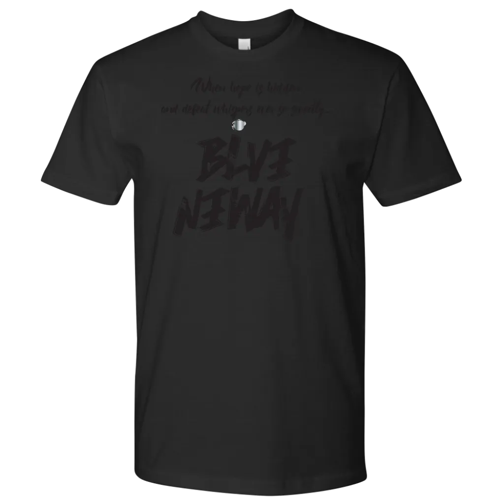 Believe Anyway Be Bold Mens Shirt
