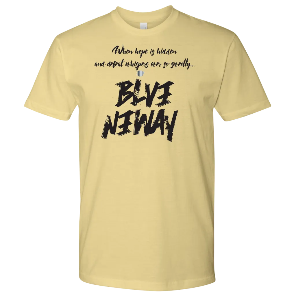 Believe Anyway Be Bold Mens Shirt