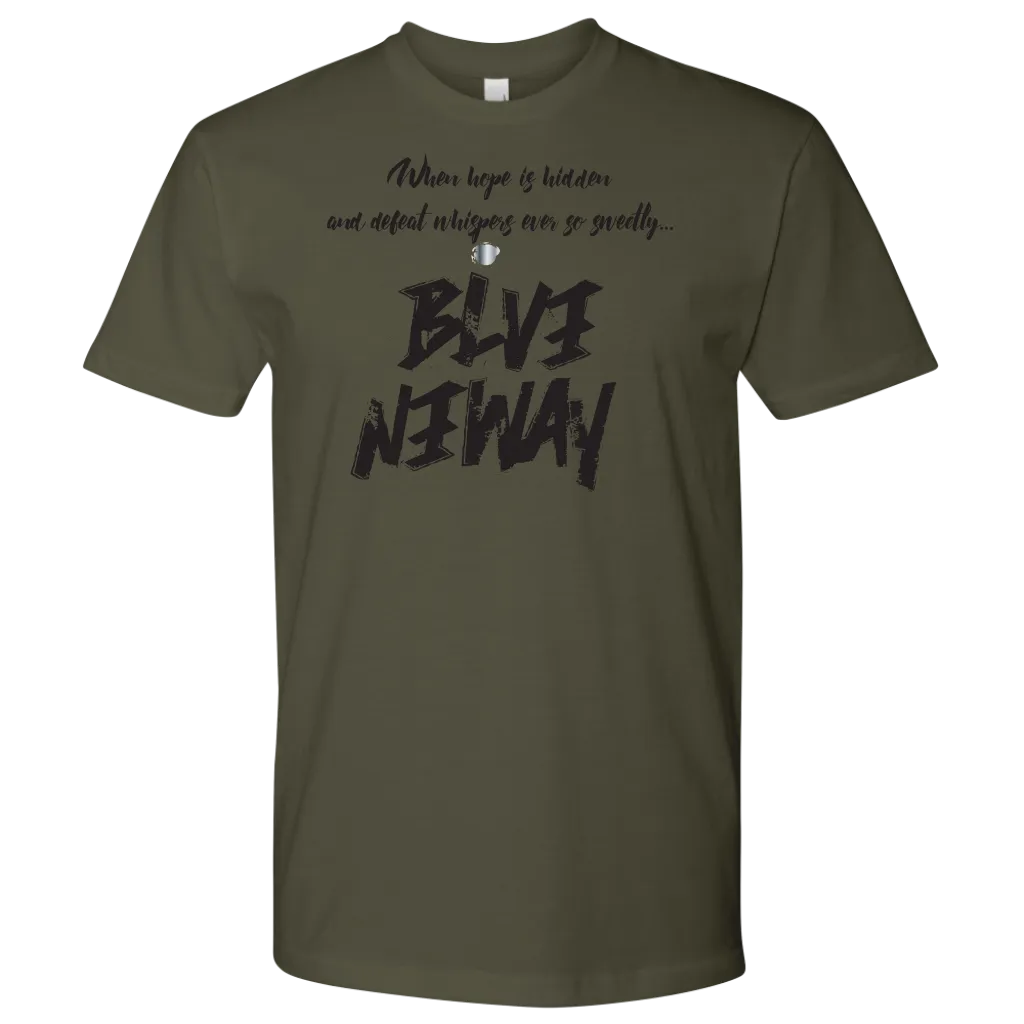 Believe Anyway Be Bold Mens Shirt