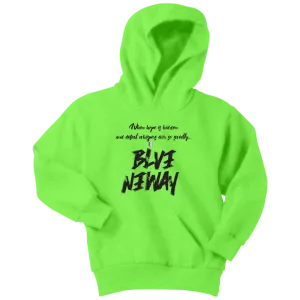 Believe Anyway Be Bold Youth Hoodie