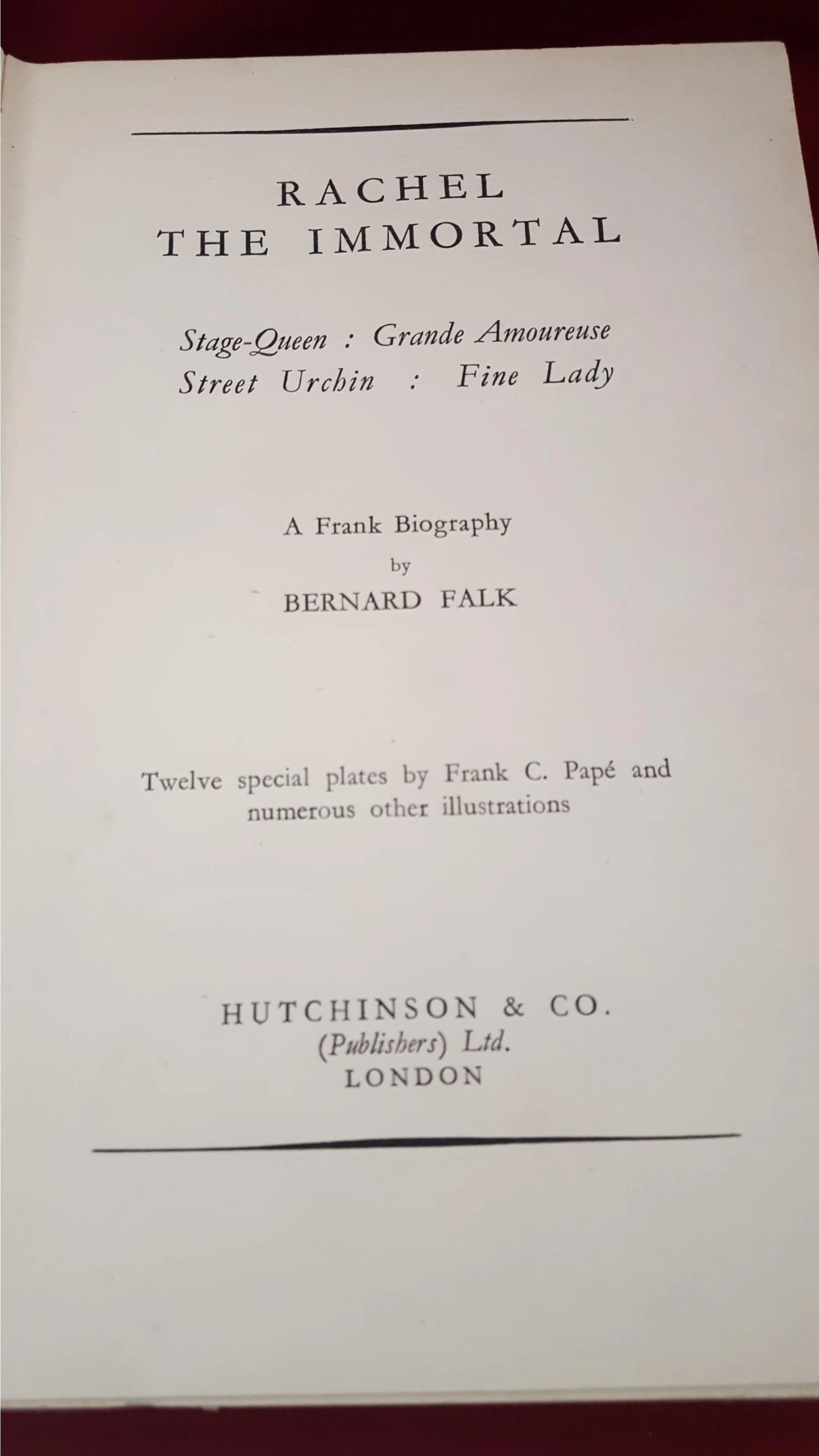 Bernard Falk - Rachel The Immortal, Hutchinson, 1935?