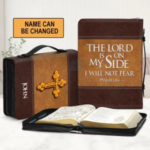 Christianart Bible Cover - The Lord Is On My Side I Will Not Fear Psalm 118:6 - Personalized Bible Cover - Bible Cover For Men - CABBBCV05080324.