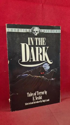 E Nesbit - In The Dark, Equation Chillers, 1988, First Edition, Paperbacks