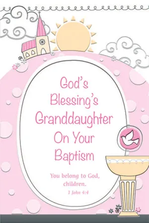 God's Blessing's Granddaughter On Your Baptism Greeting Card