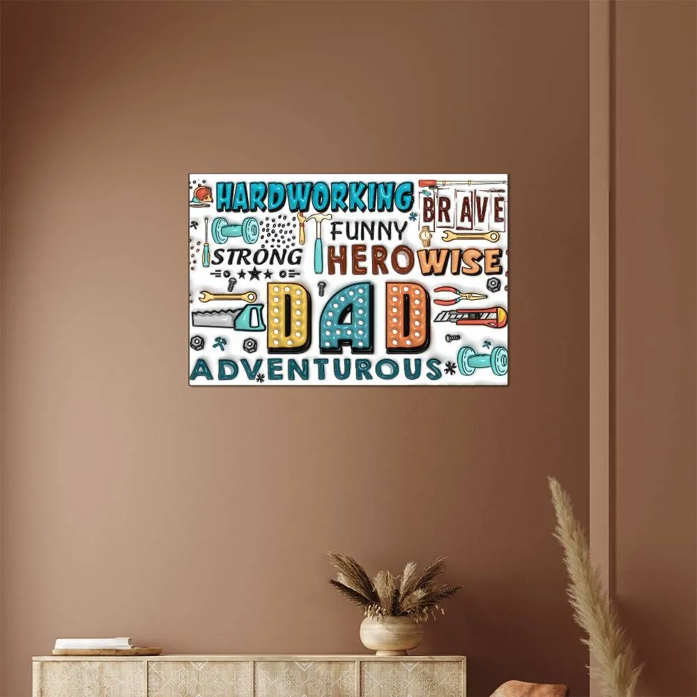 Inflated 3D Effect - To My Dad - High Gloss Metal Art