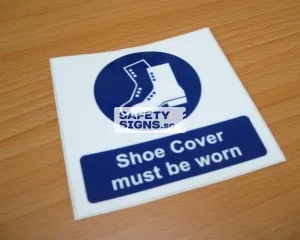 Shoe Cover Must Be Worn (M012B_VNL)