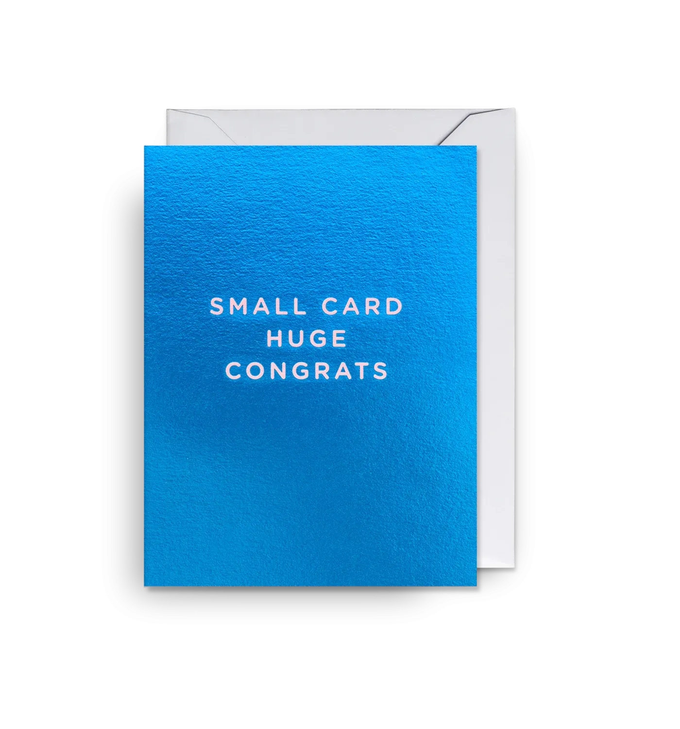 Small Card Huge Congrats