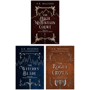 The Five Crowns of Okrith Series 3 Books Collection Set (The High Mountain Court, The Witches' Blade and The Rogue Crown)
